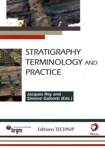 Jacques Rey et Simone Galeotti - Stratigraphy - Terminology and practice.