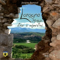 Laragne d'hier à aujourd'hui
