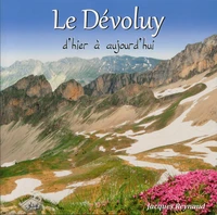 Le Dévoluy d'hier à aujourd'hui