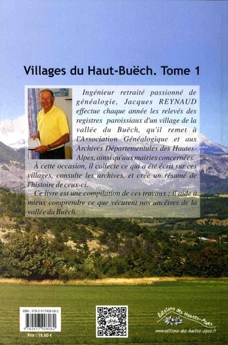 Villages du Haut-Buëch. Tome 1, Aspres-sur-Buëch, Saint-Julien-en-Beauchêne, La Beaume, Saint-Pierre/Saint-Martin d'Argençon, Chabestan, Le Saix 4e édition