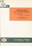 Jacques Riboud - Libéralisme et financement - Le cas particulier du crédit au logement.