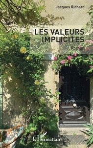 Jacques Richard - Les valeurs implicites.