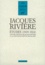 Etudes. L'Oeuvre Critique De Jacques Riviere A La Nouvelle Revue Francaise (1909-1924)