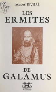 Jacques Rivière - Les ermites de Galamus.