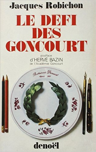 Jacques Robichon - Defi Des Goncourt.