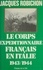 Les Français en Italie. Le corps expéditionnaire français de Naples à Sienne, 1943-1944