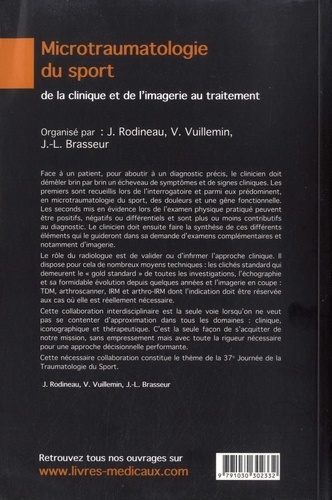 Microtraumatologie du sport : de la clinique et de l'imagerie au traitement. 37e Journée de traumatologie du sport de la Pitié-Salpêtrière