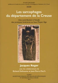 Les sarcophages du département de la Creuse