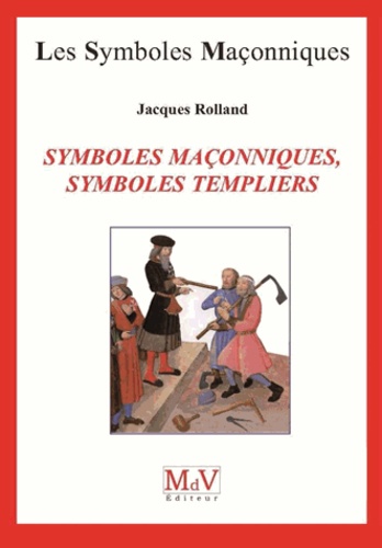 Symboles maçonniques, symboles templiers