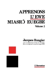 Jacques Rongier - Apprenons l'ewe - Volume 2.