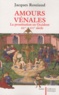 Jacques Rossiaud - Amours vénales - La prostitution en Occident, XIIe-XVIe siècle.