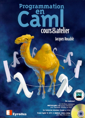Jacques Rouable - Programmation En Caml. Cours Et Atelier, Abstraction Concrete, Avec Cd Rom.