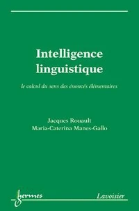 Intelligence linguistique, le calcul du sens des énoncés élémentaires