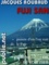 Fuji San. voyage réel vers le mont Fuji et voyage oulipien dans l’histoire de la poésie japonaise