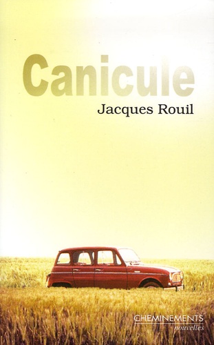 Jacques Rouil - Canicule.