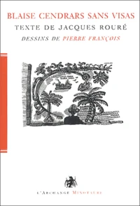 Blaise Cendras sans visas