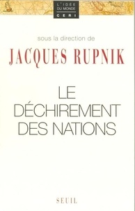 Jacques Rupnik - Le déchirement des nations.