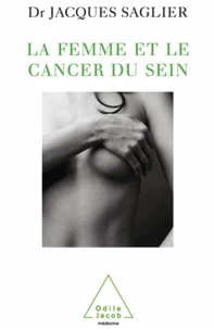 Femme et le cancer du sein (La)