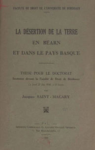 La désertion de la terre en Béarn et dans le Pays basque