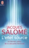 Jacques Salomé - L'effet source - Rencontres avec des femmes fontaine.
