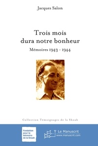 Téléchargement gratuit de livres pour ipod touch Trois mois dura notre bonheur (French Edition)