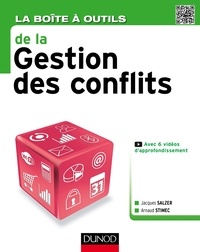 Jacques Salzer et Arnaud Stimec - La Boîte à outils de la Gestion des conflits.