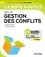 La boîte à outils de la gestion des conflits 3e édition