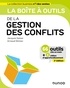 Jacques Salzer et Arnaud Stimec - La boîte à outils de la Gestion des conflits.