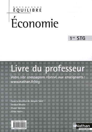 Jacques Saraf - Economie 1e STG - Livre du professeur.