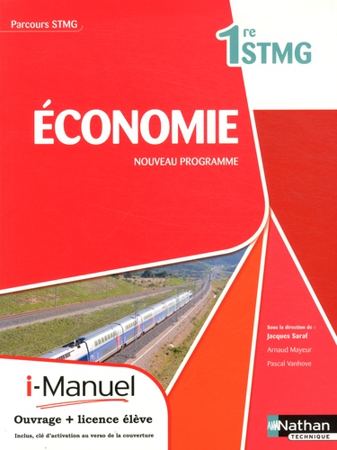 Jacques Saraf et Arnaud Mayeur - Economie 1e STMG.