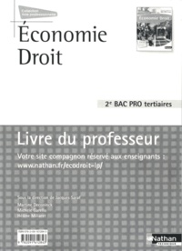 Jacques Saraf - Economie Droit, 2e Bac Pro tertiaires - Livre du professeur.
