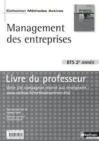 Jacques Saraf - Management des entreprises BTS 2e année - Livre du professeur.