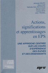 Actions, significations et apprentissages en EPS - Une approche centrée sur les cours dexpérience des élèves et des enseignants.pdf