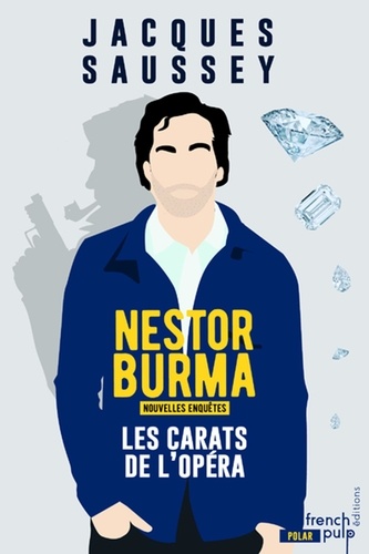 Les nouvelles enquêtes de Nestor Burma  Les carats de l'opéra