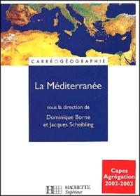 Jacques Scheibling et Dominique Borne - La Méditerranée.