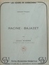 Jacques Scherer - Racine : Bajazet.