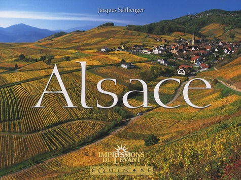 Jacques Schlienger - Alsace.