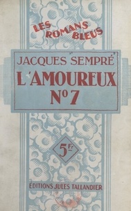 Jacques Sempré - L'amoureux n° 7.
