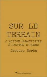 Sur le terrain