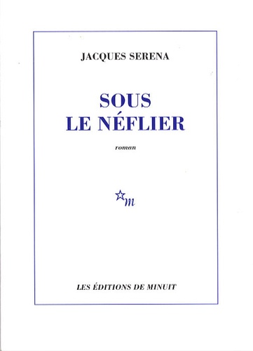 Jacques Serena - Sous le néflier.