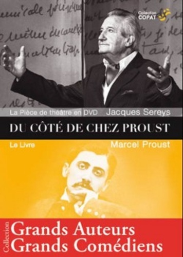 Jacques Sereys - Du côté de chez Proust. 1 DVD