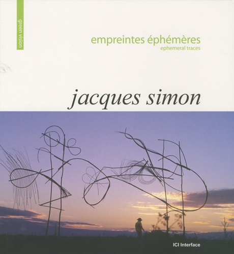 Jacques Simon - Jacques Simon - Empreintes éphémères.