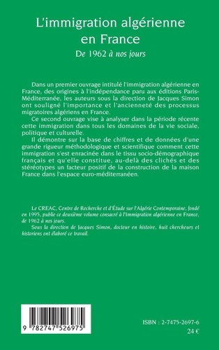 L'immigration algérienne en France.. De 1962 à nos jours