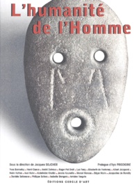 Jacques Sojcher et  Collectif - L'Humanite De L'Homme.