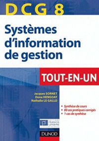 Jacques Sornet et Oona Hengoat - Systèmes d'information de gestion DCG 8.