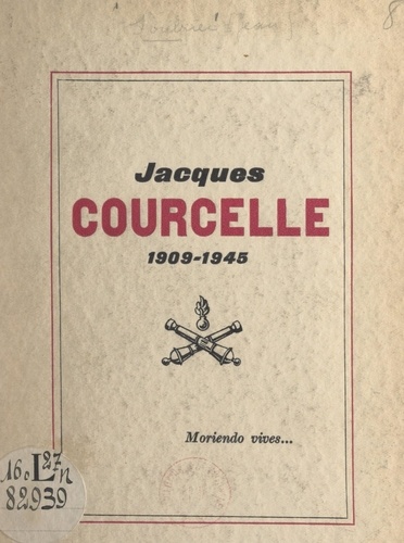 Jacques Courcelle, 1909-1945
