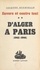 Envers et contre tout (2). D'Alger à Paris, souvenirs et documents sur la France libre, 1942-1944