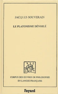 Le platonisme dévoilé