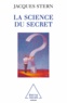 Jacques Stern - La science du secret.