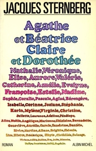 Jacques Sternberg et Jacques Sternberg - Agathe et Béatrice, Claire et Dorothée.